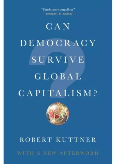 Can Democracy Survive Global Capitalism