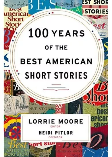 100 Years of the Best American Short Stories