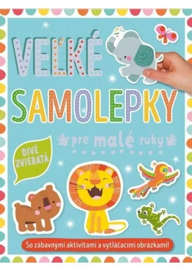 Divé zvieratá - veľké samolepky pre malé ruky