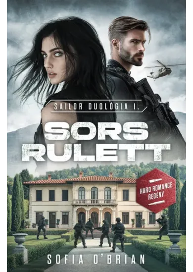 Sors Rulett - Sailor duológia I.