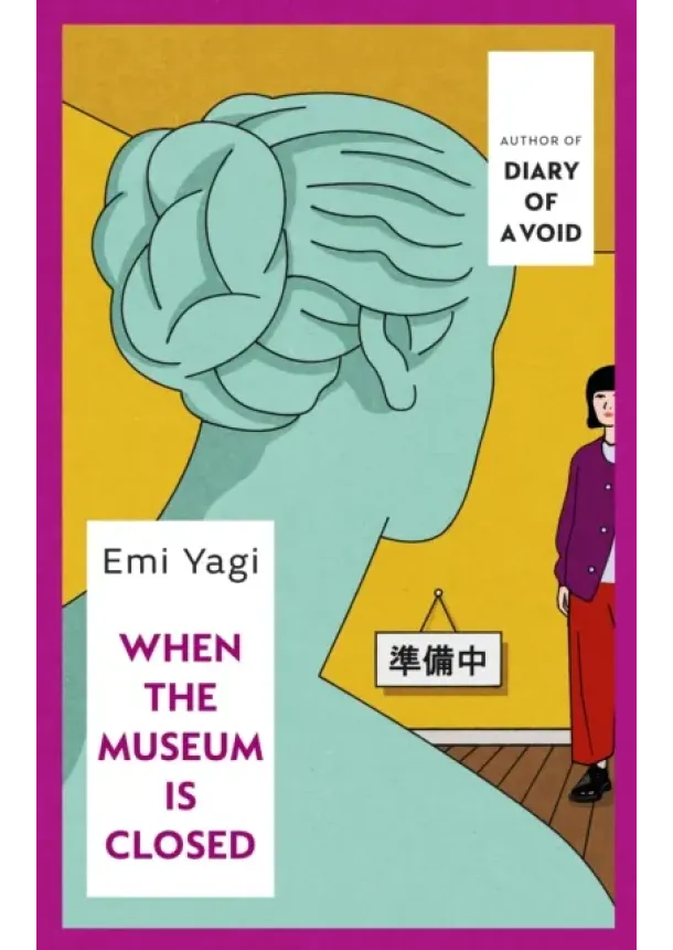 Emi Yagi - When the Museum is Closed