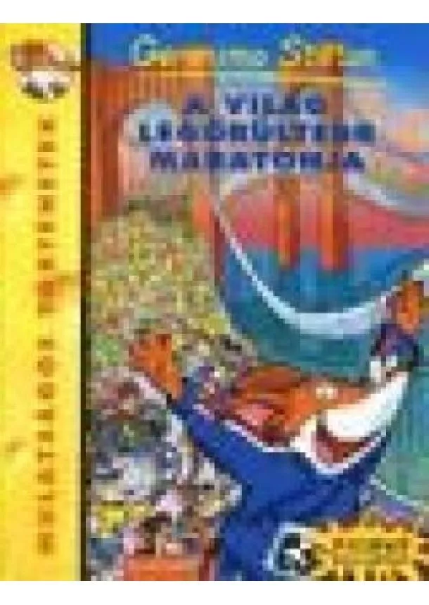 Geronimo Stilton - A világ legőrültebb maratonja /Mulatságos történetek 09.