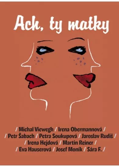 Ach, ty matky