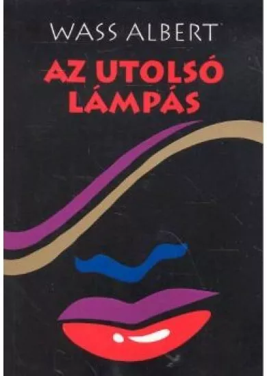 AZ UTOLSÓ LÁMPÁS