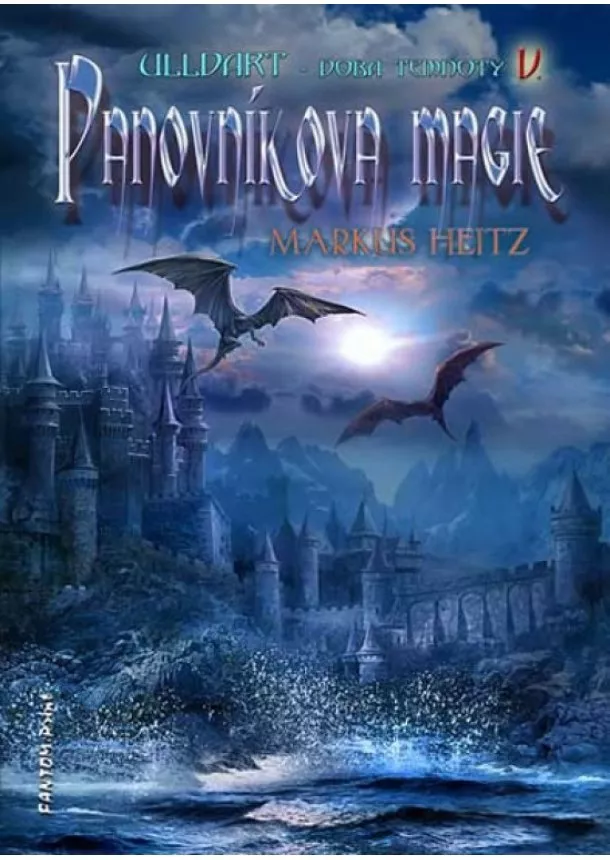 Markus Heitz - Ulldart 5 - Panovníkova magie