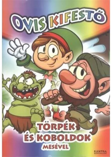 Ovis kifestő: Törpék és koboldok /Mesével