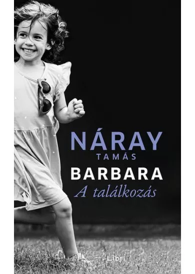 Barbara - A találkozás 2. kötet