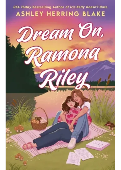 Dream On, Ramona Riley