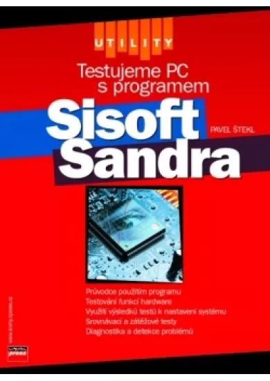 Testujeme PC s programem Sisoft Sandra