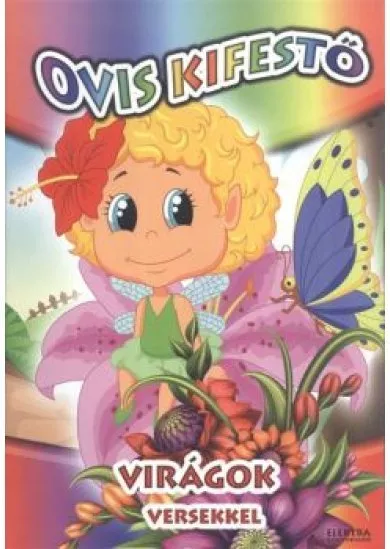 Ovis kifestő: VIrágok /Versekkel