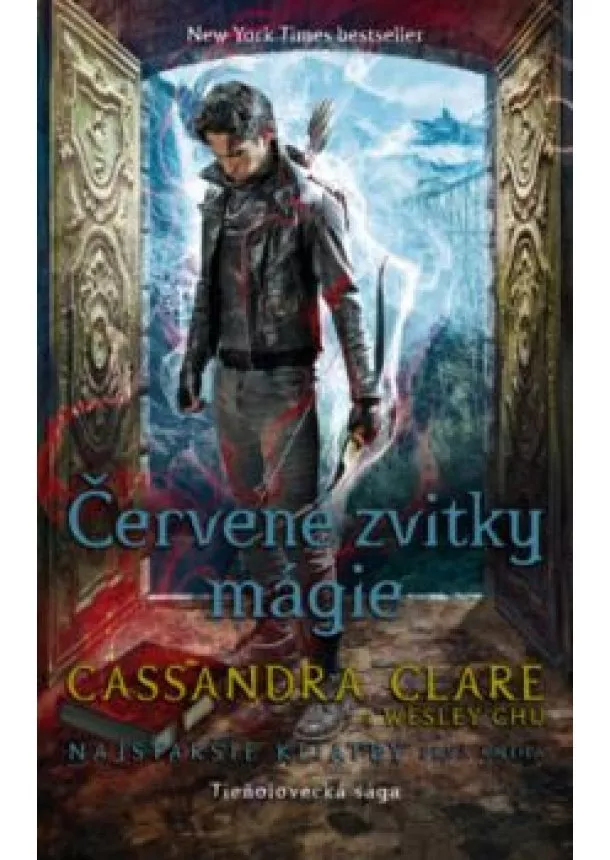 Cassandra Clare, Wesley Chu - Červené zvitky mágie (Najstaršie kliatby 1)