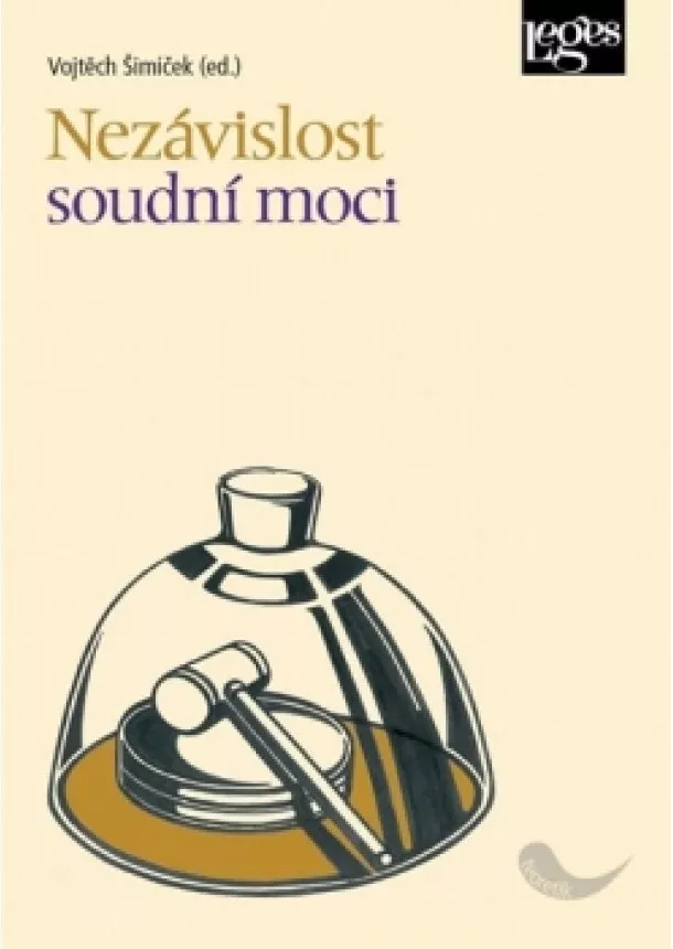 Vojtěch Šimíček - Nezávislost soudní moci