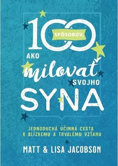 100 spôsobov, ako milovať svojho syna