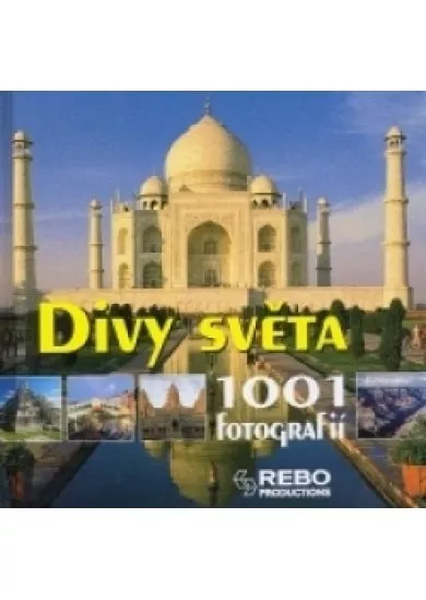 Divy světa - 1001 fotografií