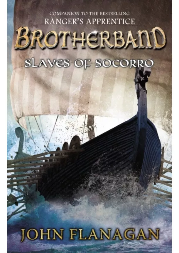 John Flanagan - Slaves of Socorro The Brotherband Chronicles
