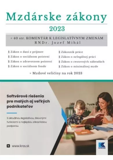 Mzdárske zákony 2023 - + 40 str. Komentár k legislatívnym zmenám RNDr. Jozef Mihál