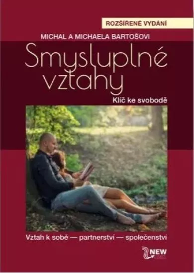 Smysluplné vztahy - 3. rozšírené vydanie