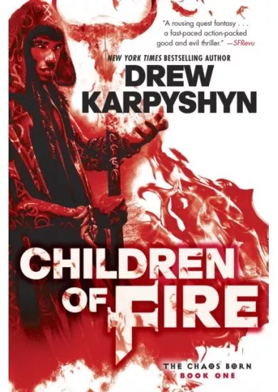 Children of Fire (The Chaos Born, Book One)