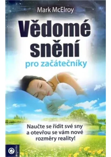 Vědomé snění pro začátečníky