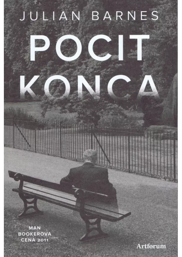Julian Barnes - Pocit konca