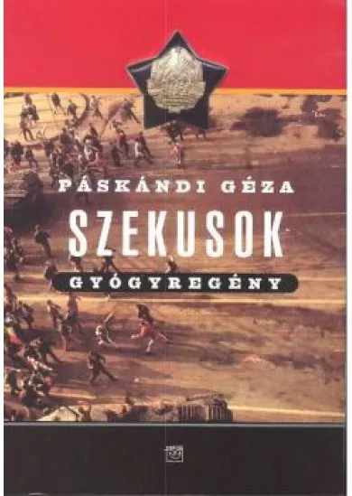 SZEKUSOK /GYÓGYREGÉNY