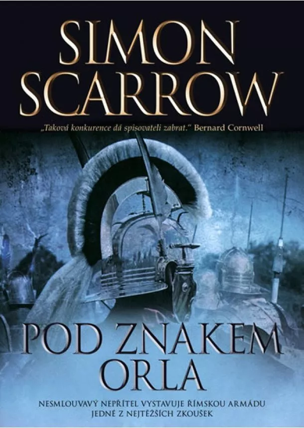 Simon Scarrow - Pod znakem orla - brož.