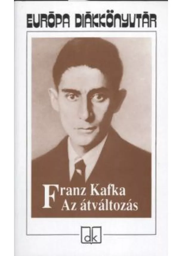 Franz Kafka - Az átváltozás