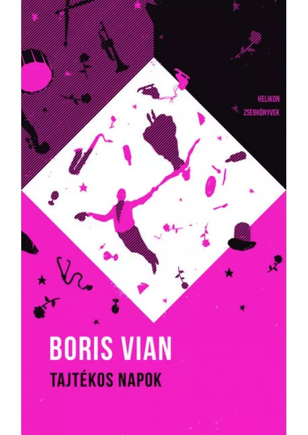 Boris Vian - Tajtékos napok - Helikon zsebkönyvek 48. (új kiadás)