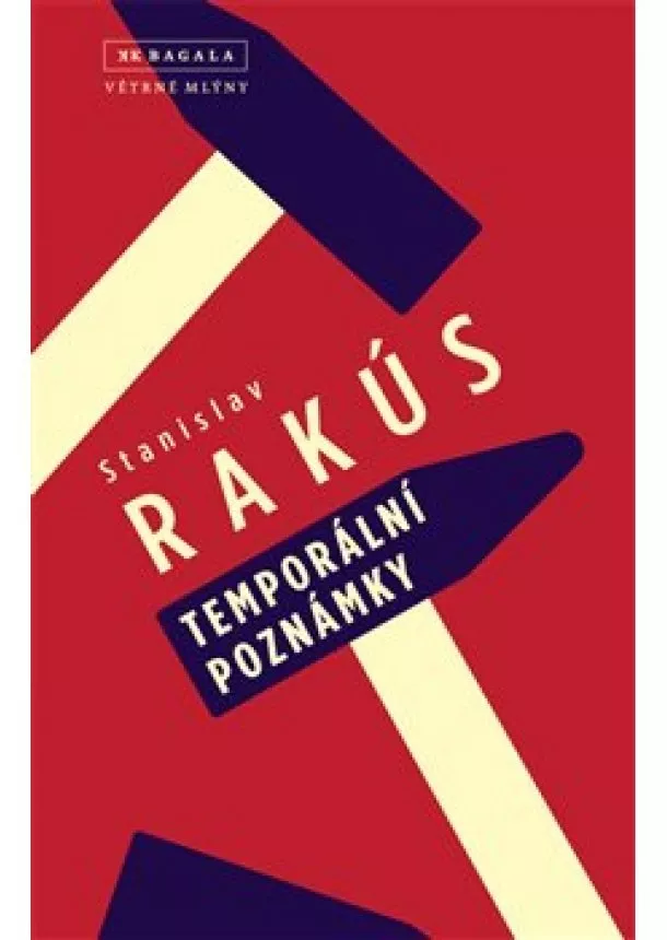 Stanislav Rakús - Temporální poznámky