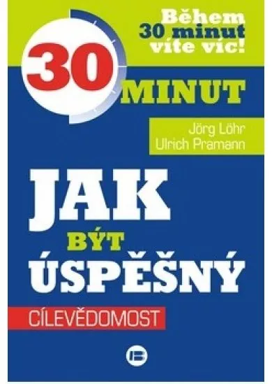 Jak být úspěšný