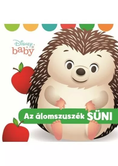 Disney Baby: Az álomszuszék süni