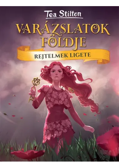 Rejtelmek Ligete - Varázslatok Földje