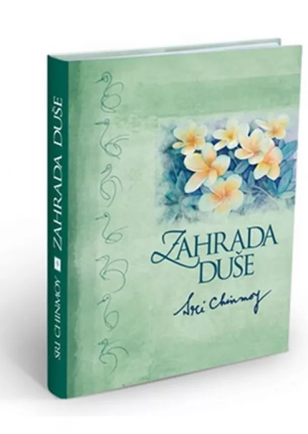 Sri Chinmoy - Zahrada duše