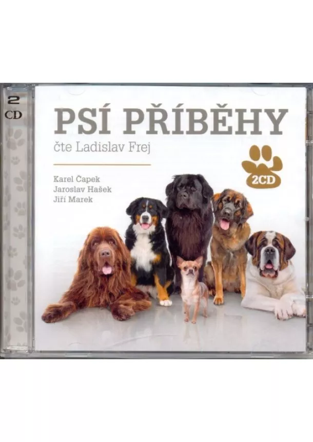 Karel Čapek, Jaroslav Hašek, Jiří Marek - Psí příběhy - 2CD
