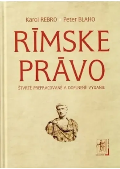 Rímske právo /štvrté prepacované a doplnené vydanie/