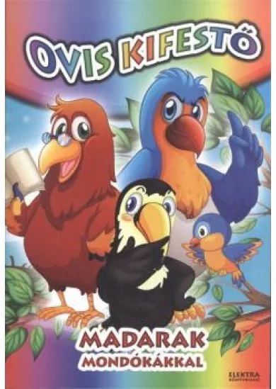 OVIS KIFESTŐ: MADARAK /MONDÓKÁKKAL