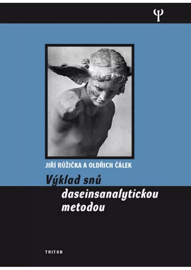 Jiří Růžička, Oldřich Čálek - Výklad snů dasainsanalytickou metodou