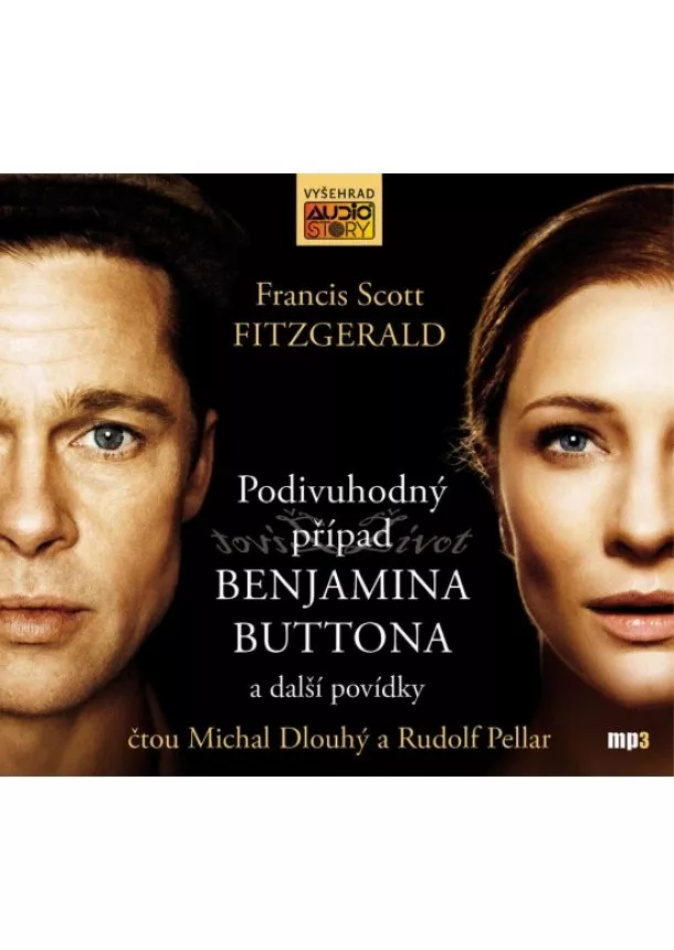 Francis Scott Fitzgerald - Podivuhodný příběh Benjamina Buttona a další povídky (audiokniha) 