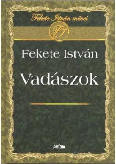 Vadászok