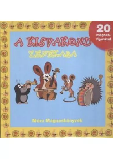 A kisvakond zenekara /20 mágnesfigurával