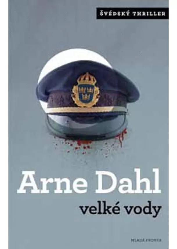 Arne Dahl - Velké vody