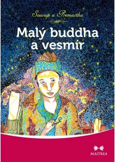 Malý Buddha a vesmír