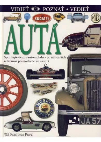 Autá - vidieť, poznať a vedieť