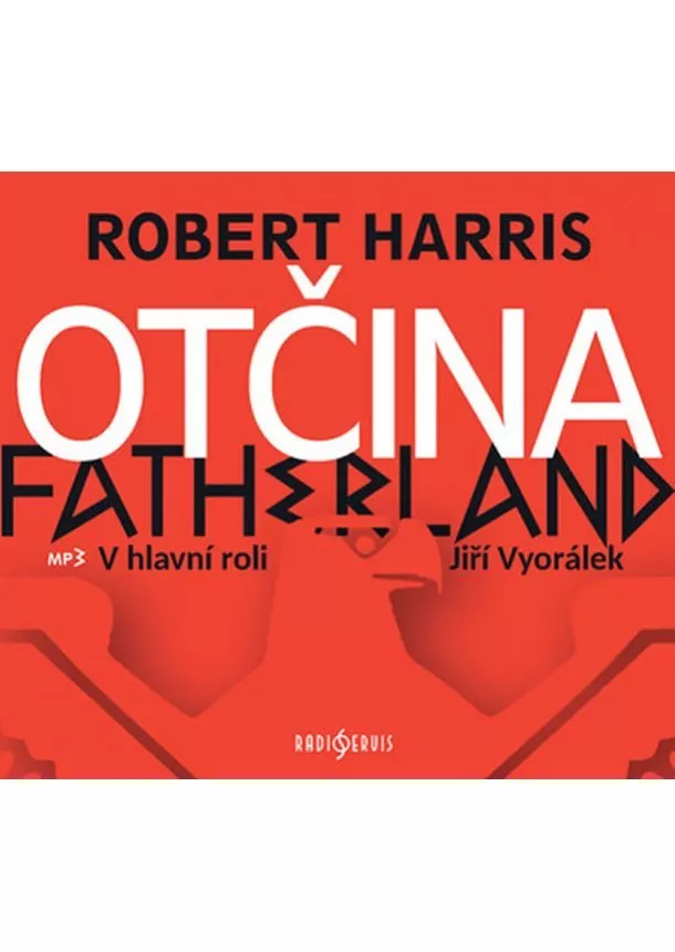 Český rozhlas/Radioservis - Otčina - CDmp3 (Čte Jiří Vyorálek)