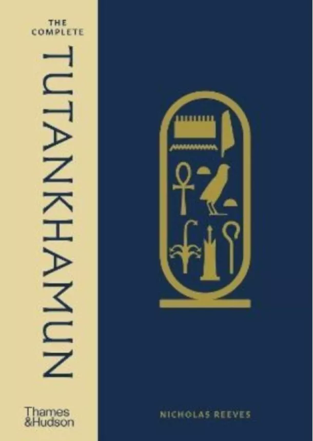 Nicholas Reeves - The Complete Tutankhamun
