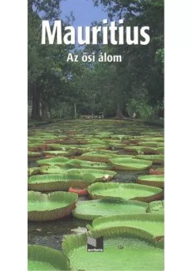 Mauritius /Az ősi álom