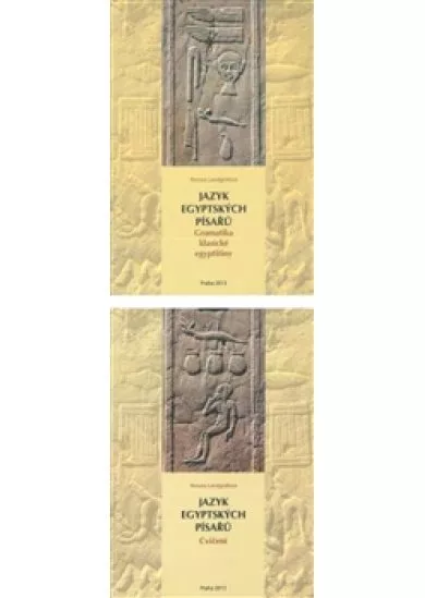 Jazyk egyptských písařů - Gramatika klasické egyptštiny + cvičení /komplet/