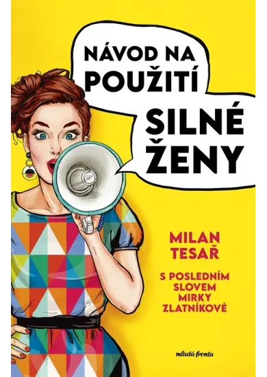 Návod na použití silné ženy