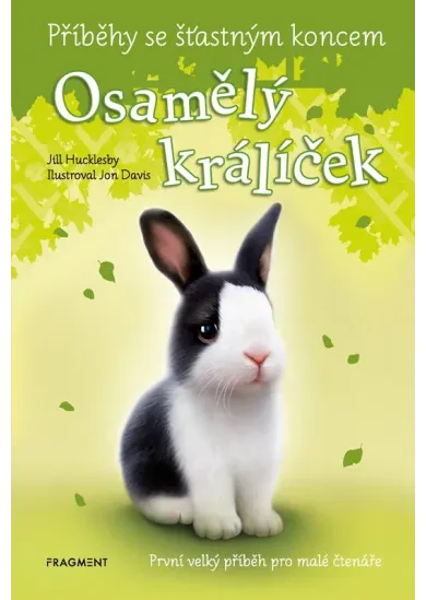 Příběhy se šťastným koncem - Osamělý králíček