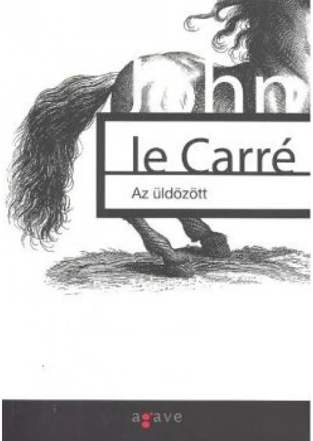 JOHN LE CARRÉ - AZ ÜLDÖZÖTT